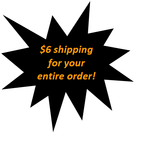 Explosion 1: $6 shipping
for your
entire order!